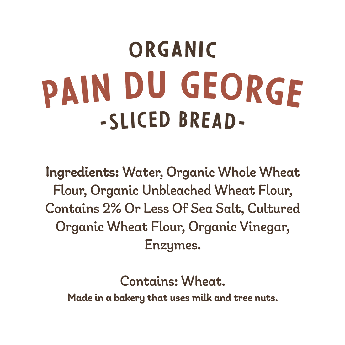 32oz Sliced Pain Du George